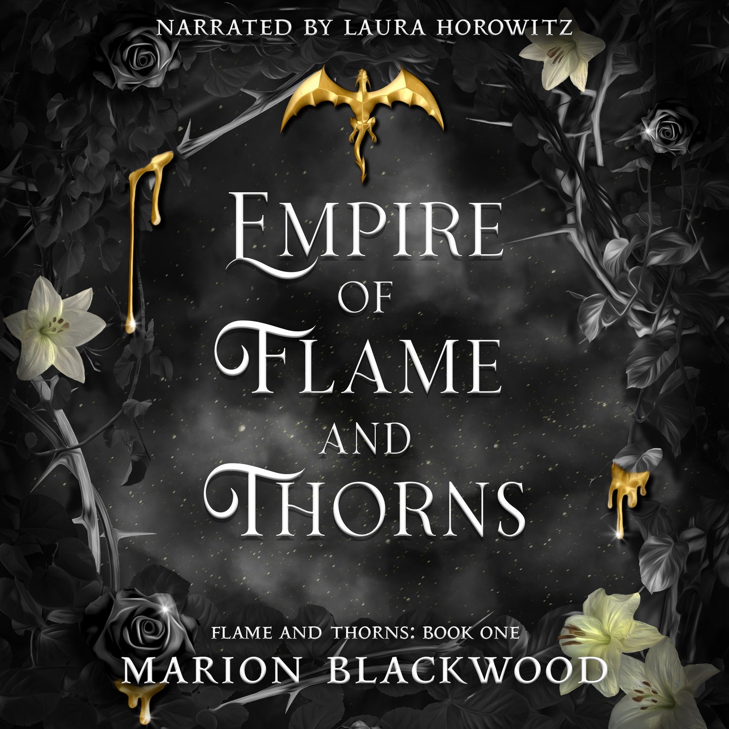 Audiobook: Empire of Flame and Thorns (Flame and Thorns: Book 1)