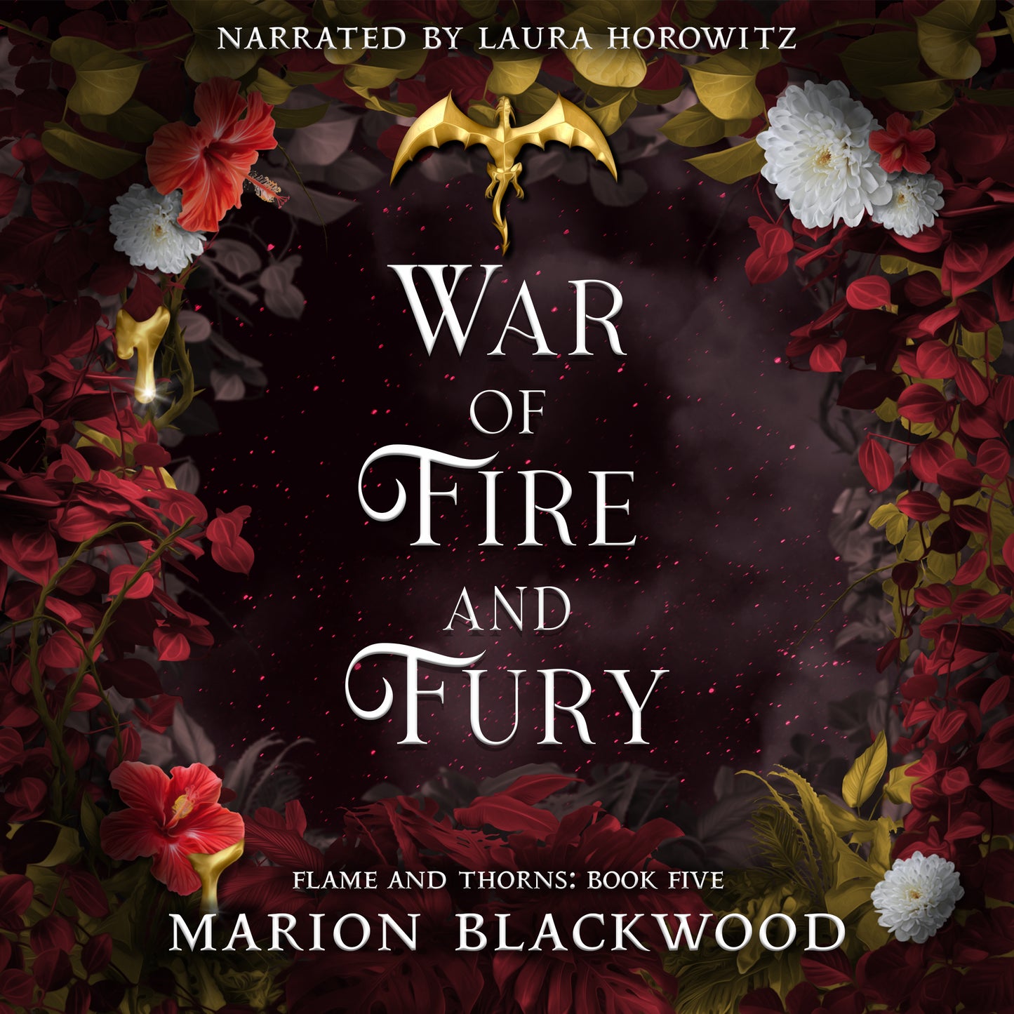 Audiobook: War of Fire and Fury (Flame and Thorns: Book 5)