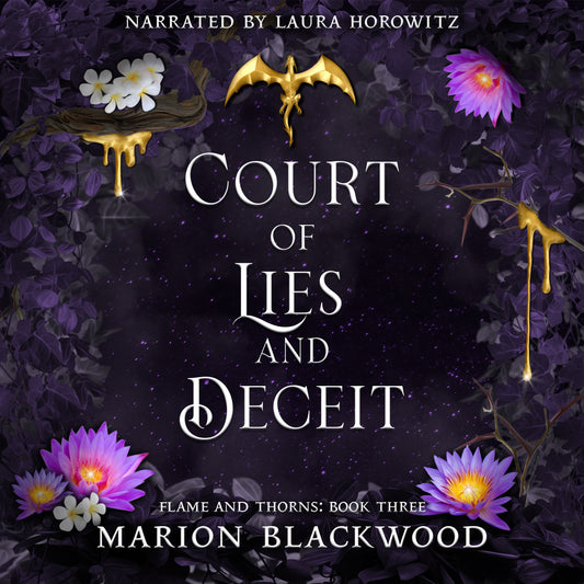 Audiobook: Court of Lies and Deceit (Flame and Thorns: Book 3)