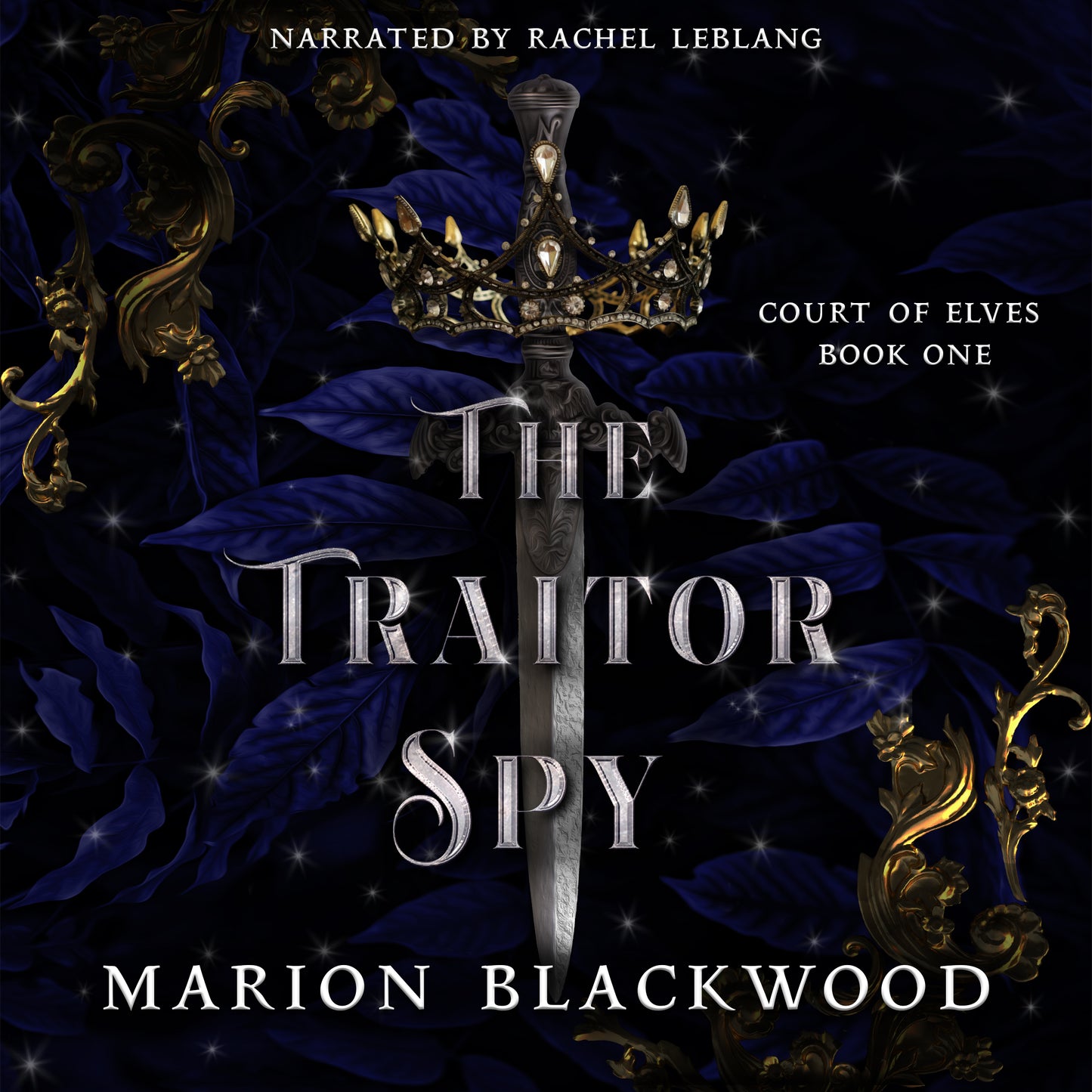 Audiobook: The Traitor Spy (Court of Elves: Book 1)