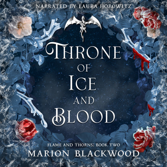 Audiobook: Throne of Ice and Blood (Flame and Thorns: Book 2)